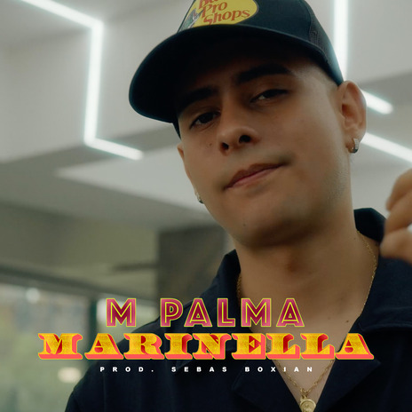 MARINELLA ft. M Palma | Boomplay Music