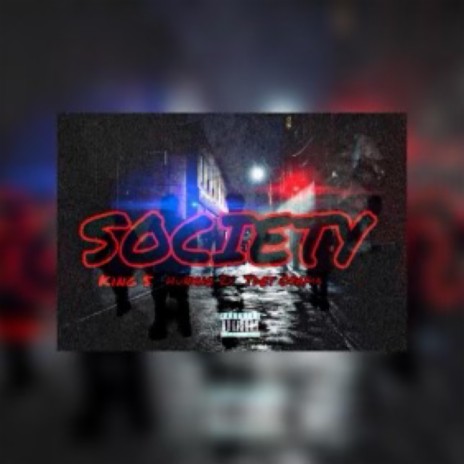 Society ft. Tdot Öśamâ | Boomplay Music