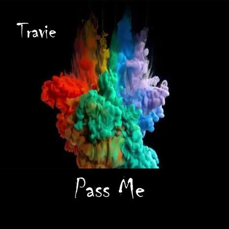 Pass me | Boomplay Music