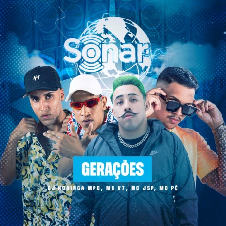 Gerações ft. Mc Pê Leal, Dj koringa Mpc & MC JSP | Boomplay Music