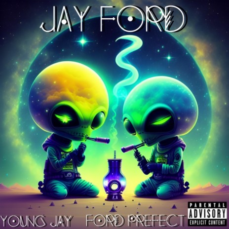 JAY FORD ft. Ford Prefect