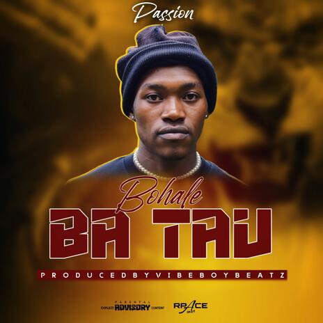 Bohale ba tau | Boomplay Music