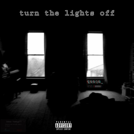 turn the lights off.