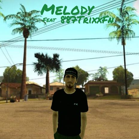 Melody (Freestyle) ft. 887TrixxFn | Boomplay Music