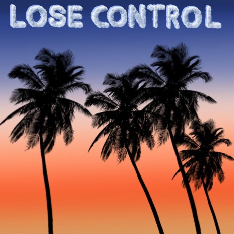 Lose Control ft. $lütty | Boomplay Music