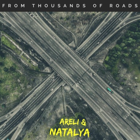 From Thousands of Roads ft. Natalya
