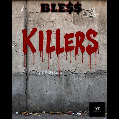 Killers | Boomplay Music