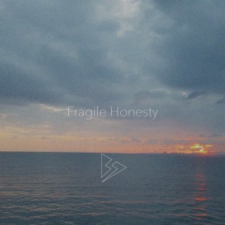 Fragile Honesty