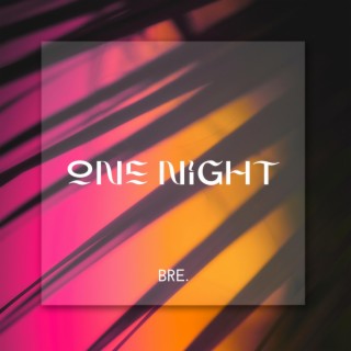 One Night