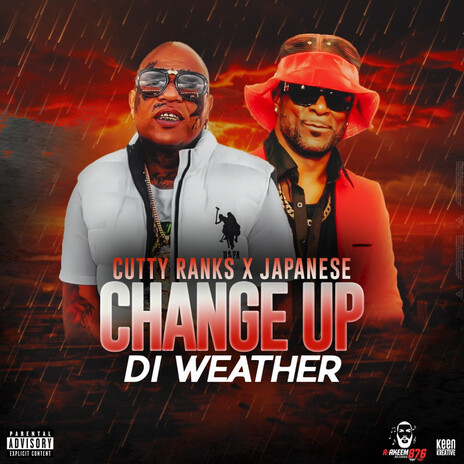 Change up di weather ft. Japanese | Boomplay Music