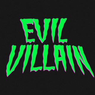 Evil Villain