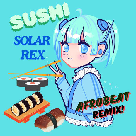 SUSHI (Afrobeat Remix) | Boomplay Music