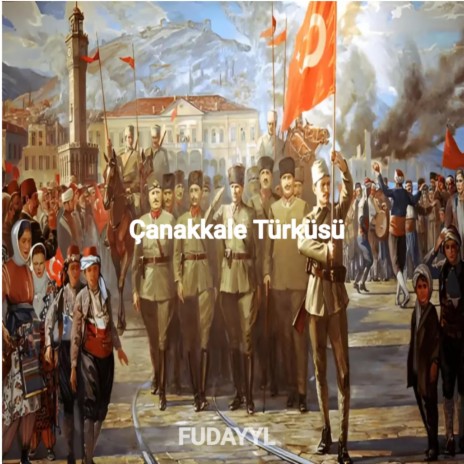 Çanakkale Türküsü | Boomplay Music