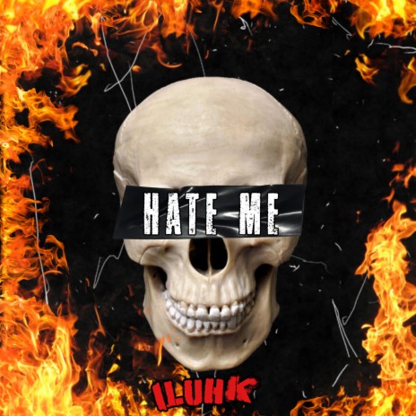 Hate me (intro)