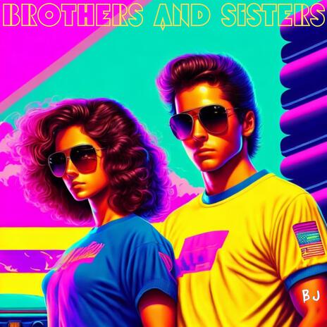 Brothers And Sisters (Instrumental Version) | Boomplay Music