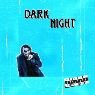 Dark Night II