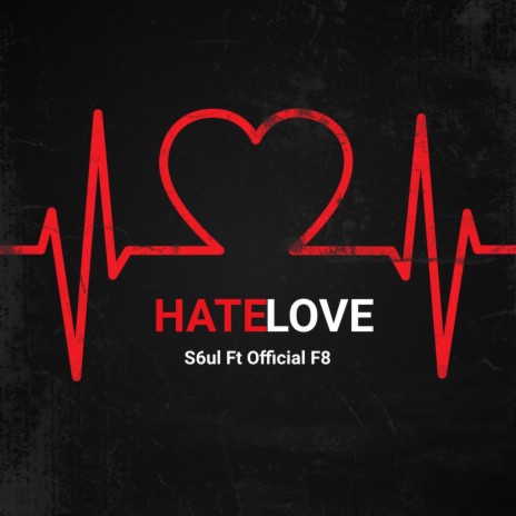 Hate Love (Remix) ft. Official F8 | Boomplay Music