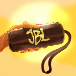 JBL lyrics | Boomplay Music