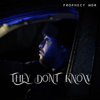 They Don't Know lyrics | Boomplay Music