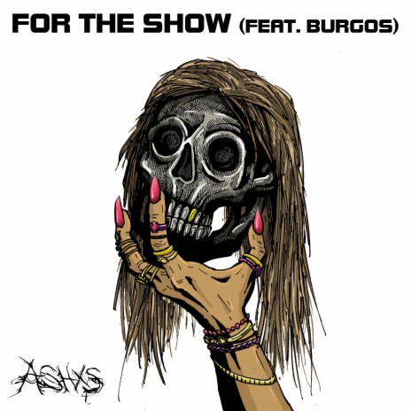 For the Show ft. Burgos | Boomplay Music