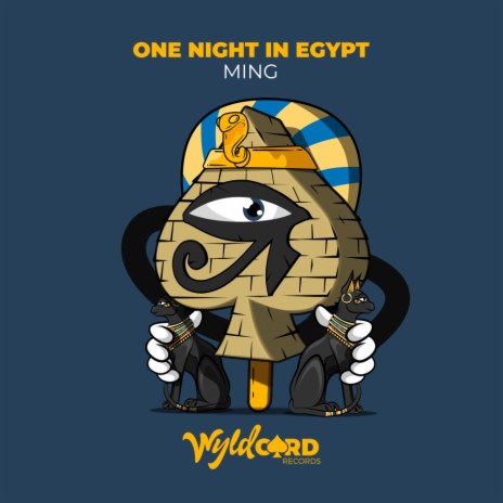 One Night In Egypt (Original Mix)