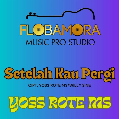 Setelah Kau Pergi | Boomplay Music