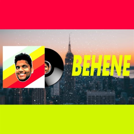 BEHENE | Boomplay Music