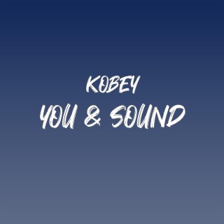 You & Sound