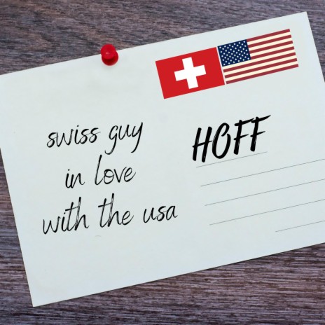 Swiss Guy in Love with the USA