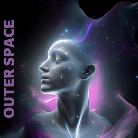 Outer Space | Boomplay Music