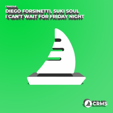 I Can't Wait For Friday Night (Radio Edit) ft. Suki Soul | Boomplay Music