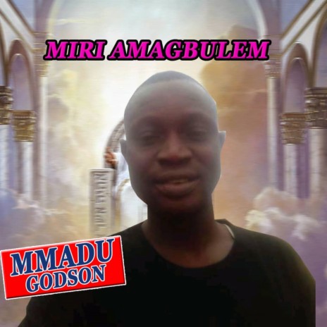 Mmiri Amagbulem | Boomplay Music
