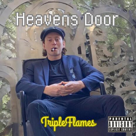 Heavens Door | Boomplay Music