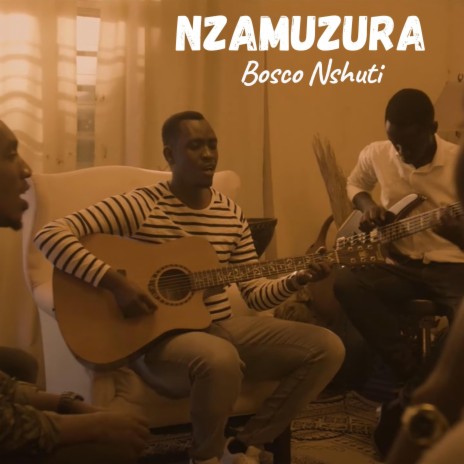 Nzamuzura | Boomplay Music
