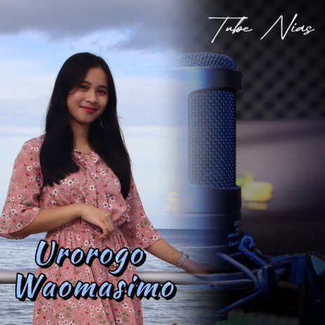 Urorogo Waomasimo (Live) ft. Melvin Mendrofa | Boomplay Music