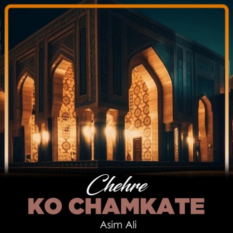 Chehre Ko Chamkate | Boomplay Music