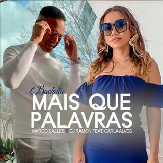 Mais Que Palavras (Bachata)