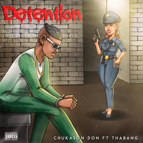 Detention ft. Thabang | Boomplay Music