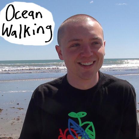 Ocean Walking | Boomplay Music