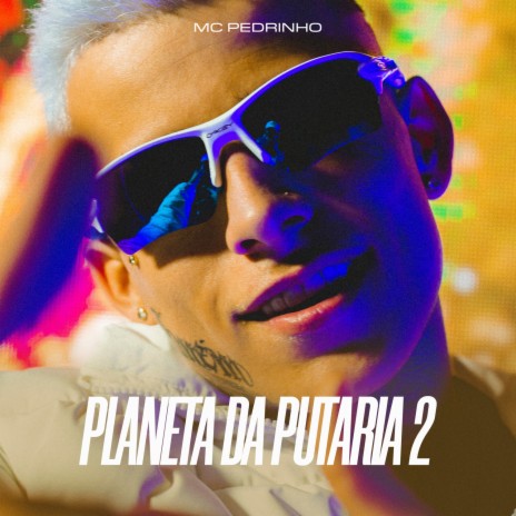 Planeta da Putaria 2 | Boomplay Music