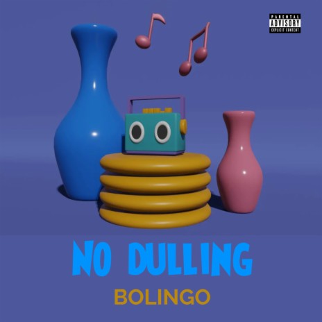 No Dulling | Boomplay Music