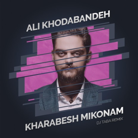 Khodam Kharabesh (Dj Taba Remix) | Boomplay Music