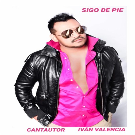 Sigo De Pie