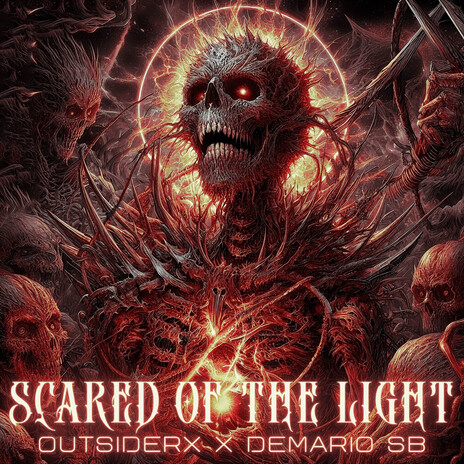 Scared of the Light ft. Demario SB | Boomplay Music