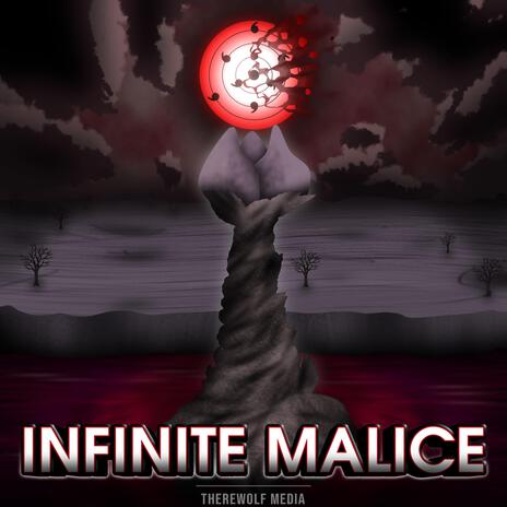 Infinite Malice | Boomplay Music