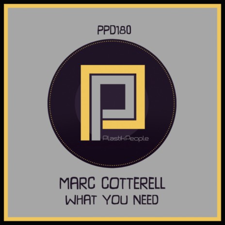 What You Need (Original Mix)