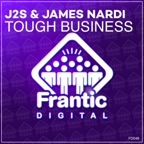 Tough Business (Radio Edit) ft. James Nardi | Boomplay Music