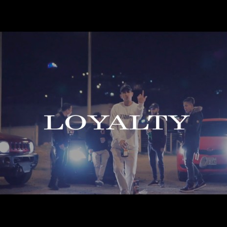 Loyalty | Boomplay Music