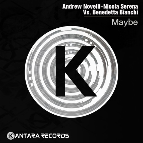 Maybe (Extended Version) ft. Nicola Serena & Benedetta Bianchi | Boomplay Music