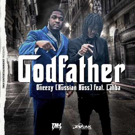 Godfather ft. Lahba & TMH Ent. | Boomplay Music